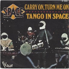 SPACE - Carry on, turn me on